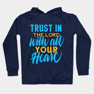 Trust in God - Blue and Gold Hoodie